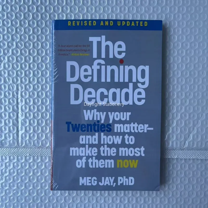 The Defining Decade: Why Your Twenties Matter--And How to Make the Most of Them Now English Books
