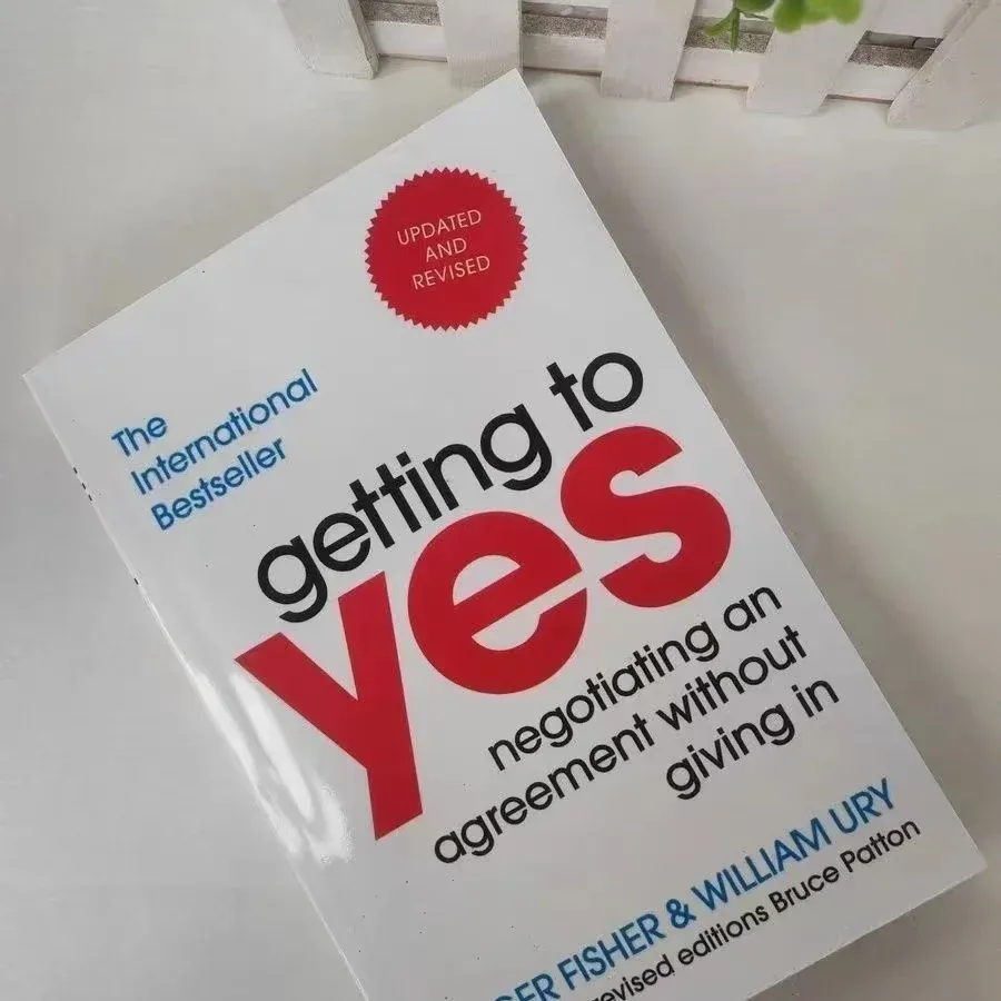 Getting to Yes Negotiating An Agreement Without Giving In Paperback Book in English