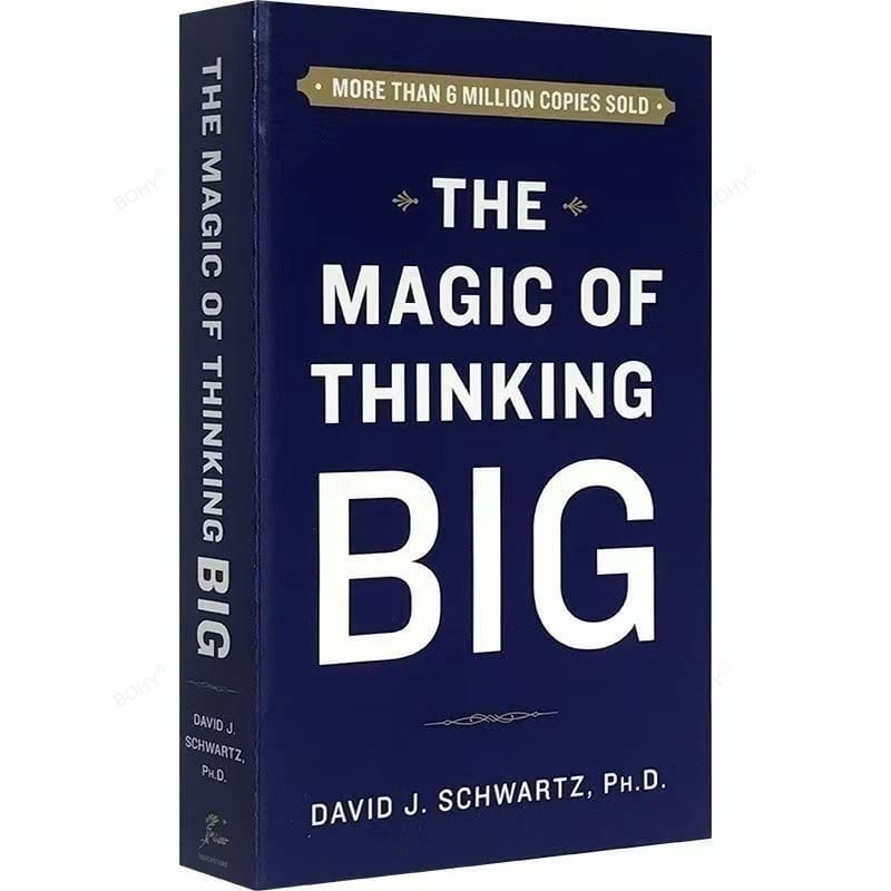 The Magic of Thinking Big  David J Schwartz Adult Inspirational Book