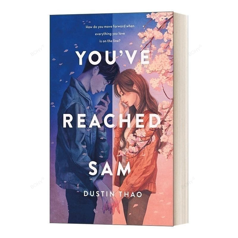 You've Reached Sam By Dustin Thao A Novel New York Times Bestseller Story Book