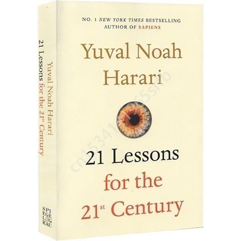 English Original Version Brief History of Today 21 Lessons for The 21st Century By Yuval Noah Harari Books about The Future
