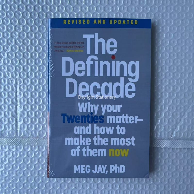 The Defining Decade: Why Your Twenties Matter--And How to Make the Most of Them Now English Books