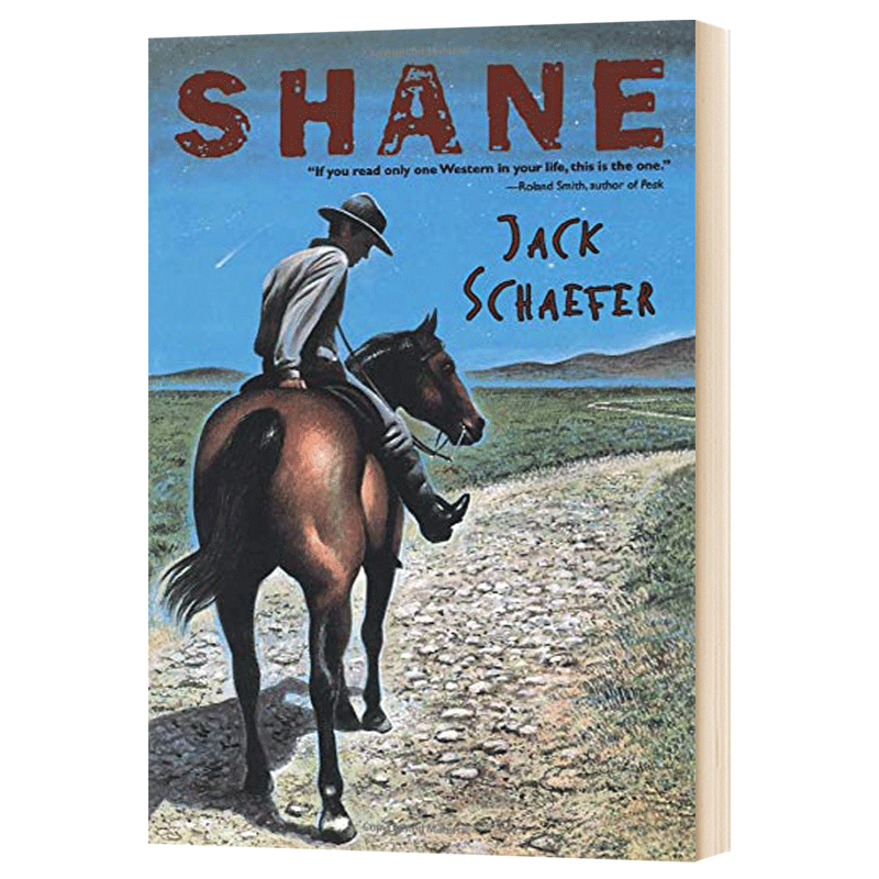 Shane, Children's books aged 9 10 11 12 English books, Adventure novels 9780544239470