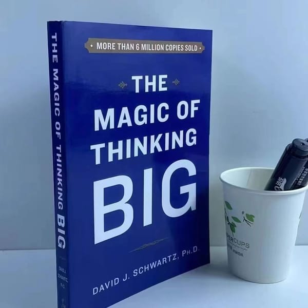 The Magic of Thinking Big  David J Schwartz Adult Inspirational Book