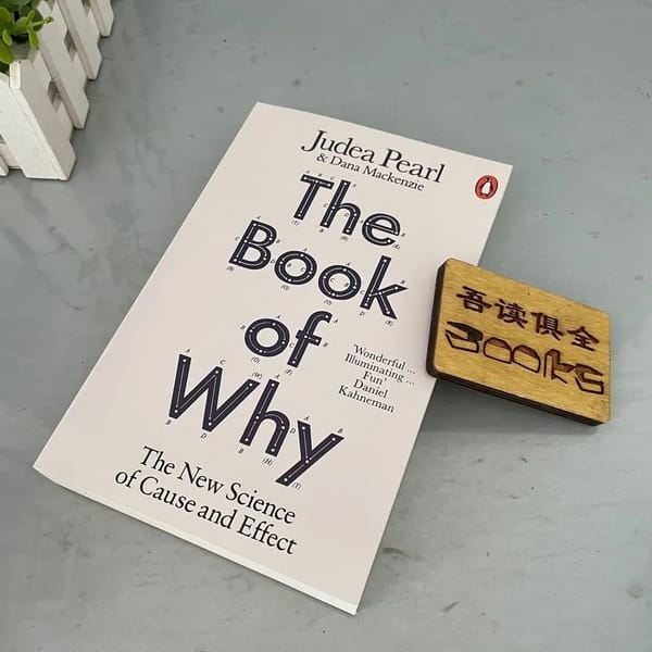 The Book of Why By Judea Pearl Artificial Intelligence Science Logical Reasoning Ability Learning Reading Books
